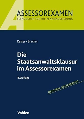 Beispielbild fr Die Staatsanwaltsklausur im Assessorexamen zum Verkauf von medimops