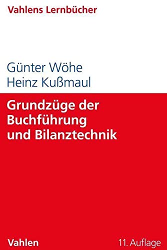 Stock image for Grundzge der Buchfhrung und Bilanztechnik for sale by Revaluation Books
