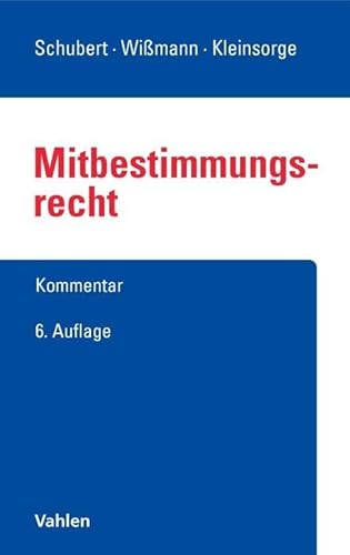 Stock image for Mitbestimmungsrecht: Mitbestimmungsgesetz, Montan-Mitbestimmung, Drittelbeteiligungsgesetz, Mitbestimmung auf europischer Ebene for sale by Revaluation Books