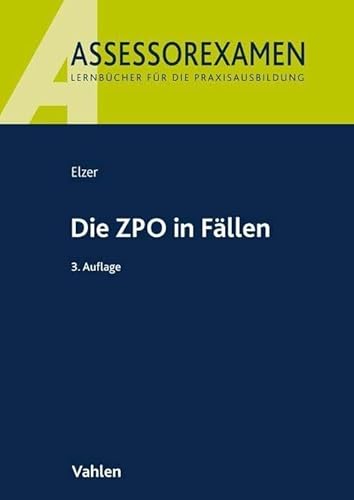 Stock image for Die ZPO in Fllen for sale by GreatBookPrices