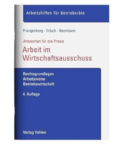 Imagen de archivo de Arbeit im Wirtschaftsausschuss a la venta por GreatBookPrices