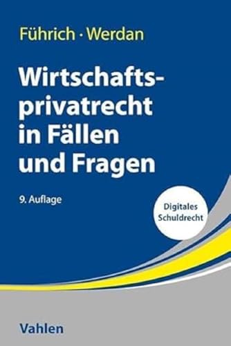 Beispielbild fr Wirtschaftsprivatrecht in Fllen und Fragen zum Verkauf von GreatBookPrices