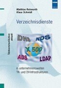 Stock image for Verzeichnisdienste in unternehmensweiten TK- und DV-Infrastrukturen. for sale by medimops