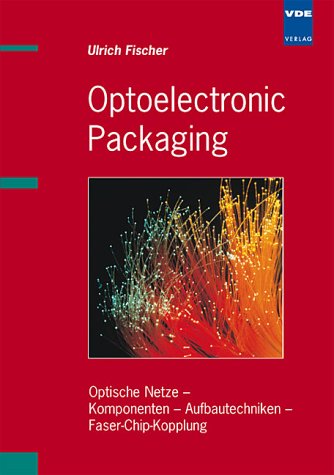 9783800725724: Optoelectronic Packaging