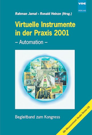 9783800725939: Virtuelle Instrumente in der Praxis, Automation, VIP 2001, m. CD-ROM