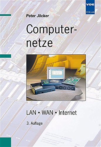 Stock image for Computernetze: LAN - WAN - Internet for sale by medimops