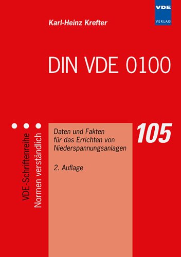 Imagen de archivo de DIN VDE 0100: Daten und Fakten fr das Errichten von Niederspannungsanlagen a la venta por medimops