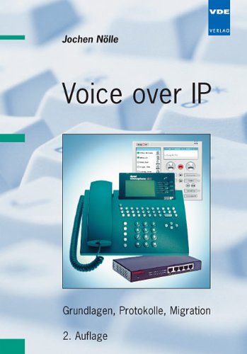 9783800728503: Voice over IP: Grundlagen, Protokolle, Migration