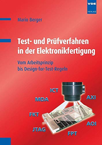 Beispielbild fr Test- und Prfverfahren in der Elektronikfertigung zum Verkauf von Blackwell's