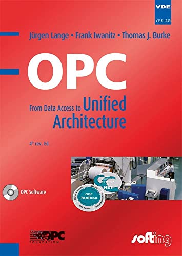 9783800732425: OPC (englischsprachige Ausgabe): From Data Access to Unified Architecture