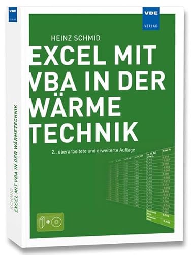 9783800733873: Excel mit VBA in der Wrmetechnik: Wrmebertragung, Gasmischungen, Verbrennungsrechnung, Stoffdatenermittlung
