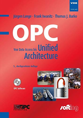 Stock image for OPC: Von Data Access bis Unified Architecture for sale by medimops