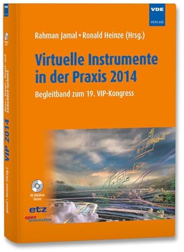 Stock image for Virtuelle Instrumente in der Praxis 2014: Begleitband zum 19. VIP-Kongress for sale by medimops