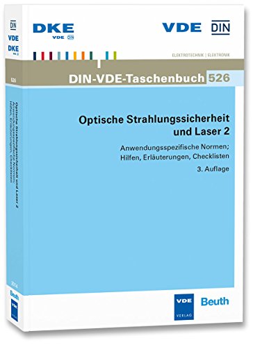 9783800735983: Optische Strahlungssicherheit und Laser 2: Anwendungsspezifische Normen - Hilfen, Erluterungen, Checklisten