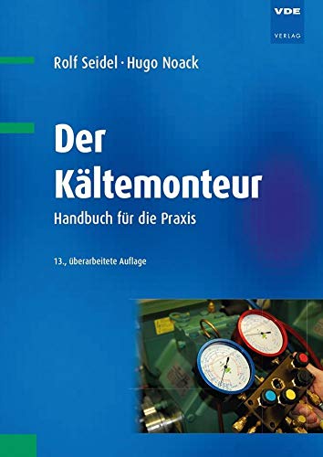 9783800736522: Seidel, R: Kltemonteur