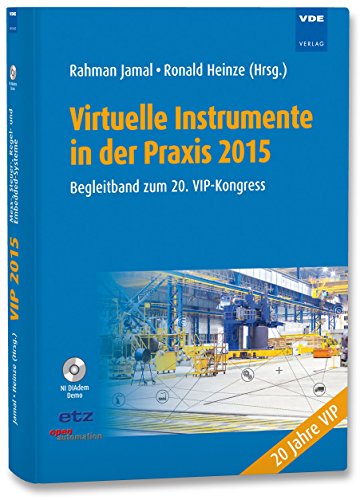 Beispielbild fr Virtuelle Instrumente in der Praxis 2015 : Begleitband zum 20. VIP-Kongress zum Verkauf von Buchpark