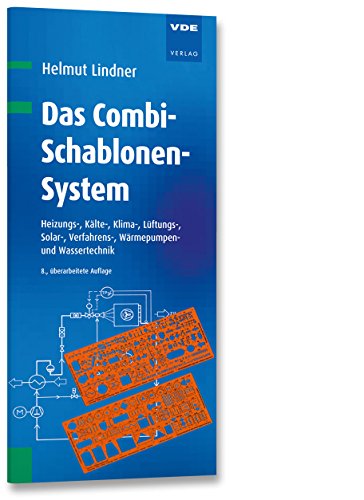 9783800738953: Das Combi-Schablonen-System: Heizungs-, Klte-, Klima-, Lftungs-, Solar-, Verfahrens-, Wrmepumpen und Wassertechnik inkl. 2 Zeichenschablonen