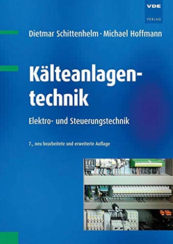 Stock image for Klteanlagentechnik: Elektro- und Steuerungstechnik for sale by medimops