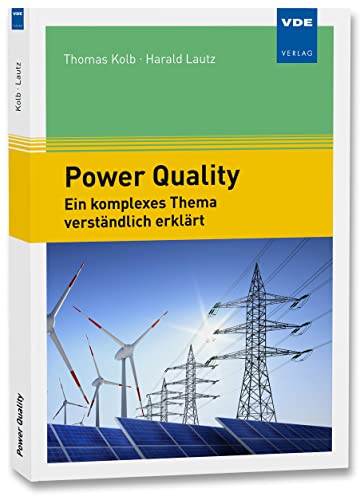 9783800758418: Power Quality: Ein komplexes Thema verstndlich erklrt