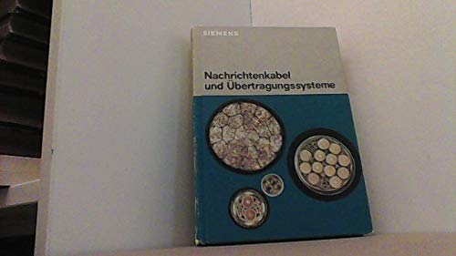 Beispielbild fr Nachrichtenkabel und bertragungssysteme zum Verkauf von medimops