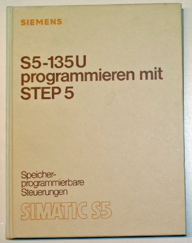 Imagen de archivo de S5-135U programmieren mit STEP 5 a la venta por medimops