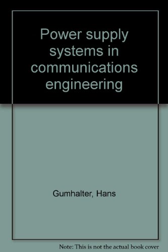 Stock image for Power supply systems in communications engineering for sale by Mispah books