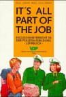Stock image for It's all part of the job, Lehrbuch for sale by medimops