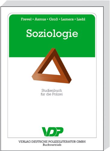 Stock image for Soziologie. Studienbuch fr die Polizei. for sale by Book Deals