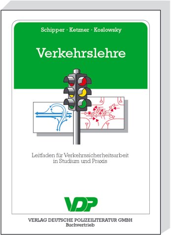 Verkehrslehre. - Schipper, Dieter