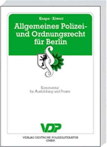 Beispielbild fr Allgemeines Polizei- und Ordnungsrecht fr Berlin. Kommentar fr Ausbildung und Praxis zum Verkauf von medimops