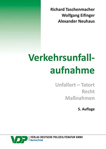 Stock image for Verkehrsunfallaufnahme for sale by Blackwell's