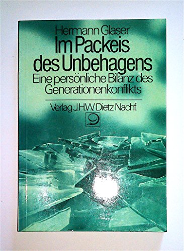 Beispielbild fr Im Packeis des Unbehagens. Eine persnl. Bilanz d. Generationenkonflikts. zum Verkauf von Grammat Antiquariat