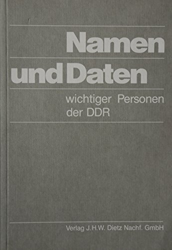 Namen und Daten wichtiger Personen der DDR (German Edition) (9783801201210) by Buch, GuÌˆnther