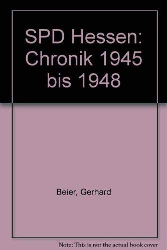 9783801201463: SPD Hessen: Chronik 1945 bis 1948