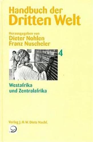 9783801202040: Handbuch der Dritten Welt, 8 Bde., Bd.4, Westafrika und Zentralafrika