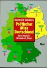9783801202309: Politischer Atlas Deutschland. Gesellschaft, Wirtschaft, Staat