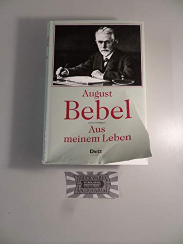 Aus meinem Leben - Bebel, August