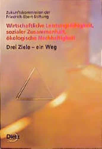 Beispielbild fr Wirtschaftliche Leistungsfhigkeit, sozialer Zusammenhalt, kologische Nachhaltigkeit zum Verkauf von medimops