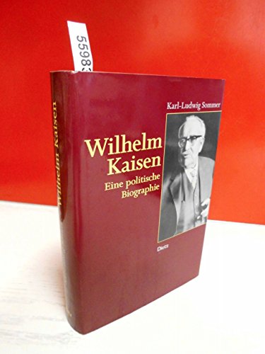 Beispielbild fr Wilhelm Kaisen. Eine politische Biographie zum Verkauf von medimops