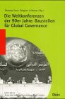 9783801203146: Die Weltkonferenzen der 90er Jahre: Baustellen fr Global Governance