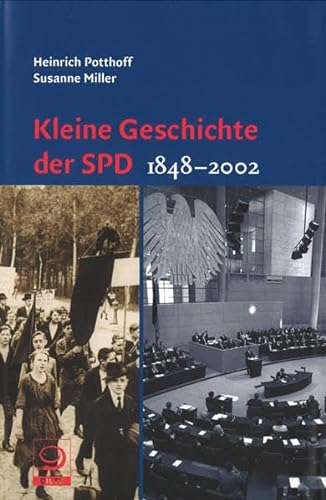 9783801203207: Kleine Geschichte der SPD: Darstellung und Dokumentation 1848 - 1983