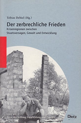 9783801203214: Der zerbrechliche Frieden