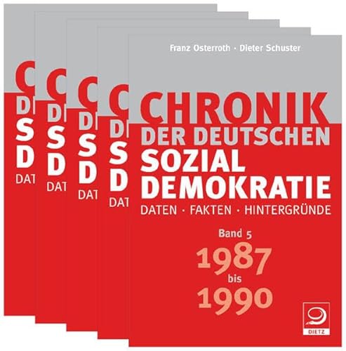 Beispielbild fr Chronik der deutschen Sozialdemokratie. Bd. 5: 1987 bis 1990, zum Verkauf von modernes antiquariat f. wiss. literatur