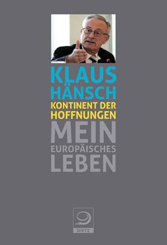 Beispielbild fr Kontinent der Hoffnungen: Mein europisches Leben zum Verkauf von Leserstrahl  (Preise inkl. MwSt.)