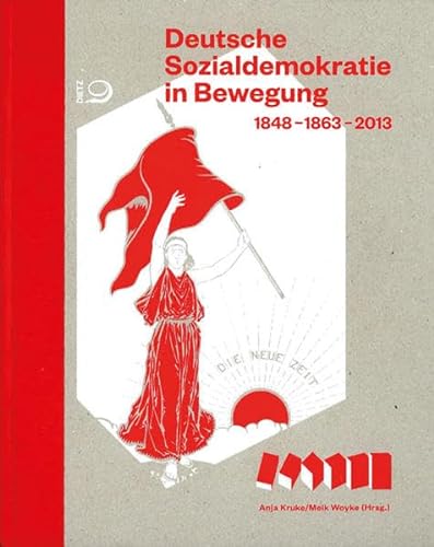 9783801204310: Deutsche Sozialdemokratie in Bewegung: 1848 - 1863 - 2013