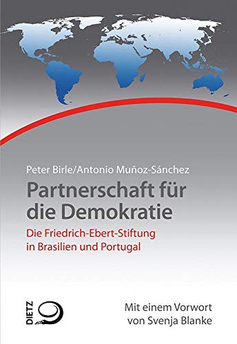 9783801205331: Partnerschaft fr die Demokratie: Die Arbeit der Friedrich-Ebert-Stiftung in Brasilien und Portugal: 14
