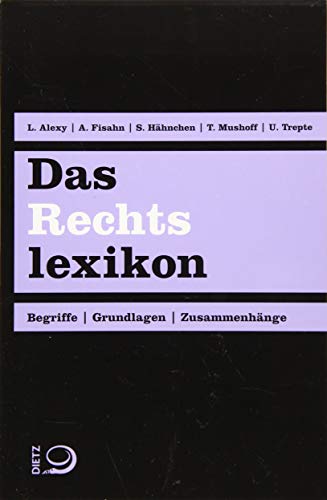 9783801205379: Das Rechtslexikon: Begriffe, Grundlagen, Zusammenhnge