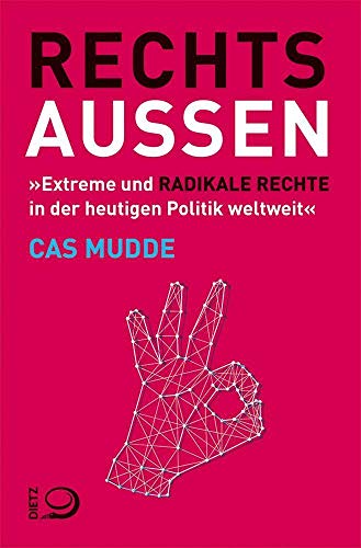 9783801205799: Rechtsauen: Extreme und radikale Rechte in der heutigen Politik weltweit