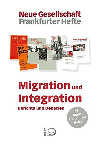 Stock image for Migration und Integration: Berichte und Debatten for sale by medimops