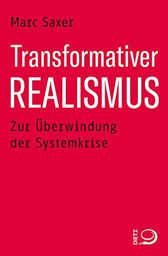 9783801205959: Transformativer Realismus: Zur berwindung der Systemkrise